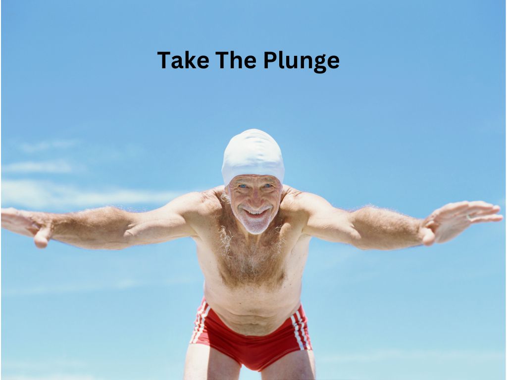 Take The Plunge